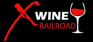 X WINE RAILROAD