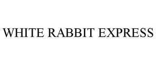 WHITE RABBIT EXPRESS