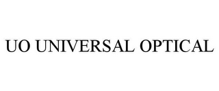 UO UNIVERSAL OPTICAL