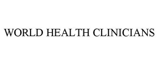 WORLD HEALTH CLINICIANS