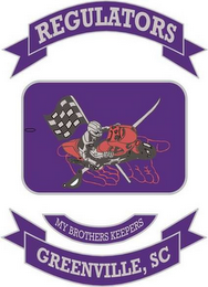 REGULATORS MY BROTHERS KEEPERS GREENVILLE, SC