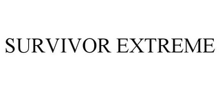 SURVIVOR EXTREME