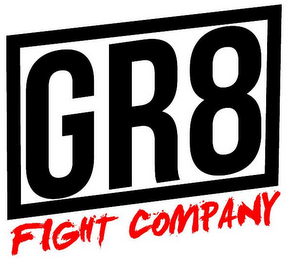 GR8 FIGHT COMPANY