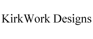 KIRKWORK DESIGNS
