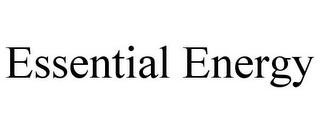 ESSENTIAL ENERGY