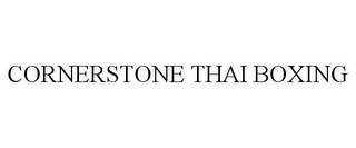 CORNERSTONE THAI BOXING