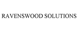 RAVENSWOOD SOLUTIONS