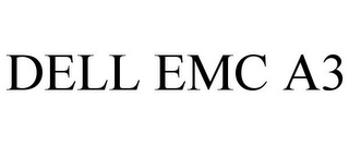 DELL EMC A3