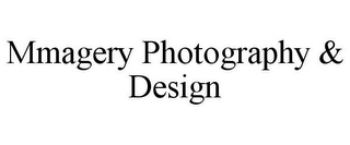 MMAGERY PHOTOGRAPHY & DESIGN