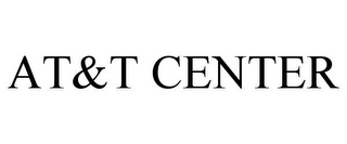 AT&T CENTER