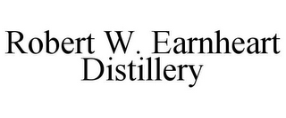 ROBERT W. EARNHEART DISTILLERY