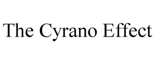 THE CYRANO EFFECT