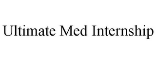 ULTIMATE MED INTERNSHIP