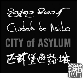 CITY OF ASYLUM