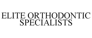 ELITE ORTHODONTIC SPECIALISTS