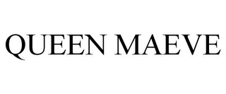 QUEEN MAEVE