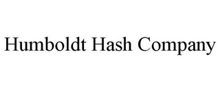 HUMBOLDT HASH COMPANY