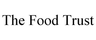 THE FOOD TRUST