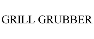 GRILL GRUBBER