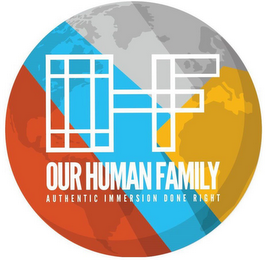 OHF HUMAN FAMILY AUTHENTIC IMMERSION DONE RIGHT