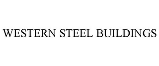 WESTERN STEEL BUILDINGS