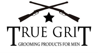 TRUE GRIT GROOMING PRODUCTS FOR MEN