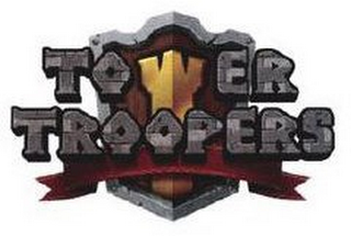 TOWER TROOPERS