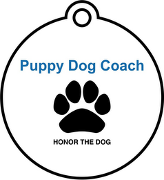 PUPPY DOG COACH HONOR THE DOG