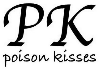PK POISON KISSES