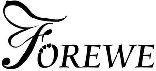 FOREWE