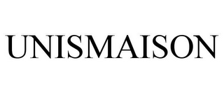 UNISMAISON