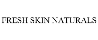 FRESH SKIN NATURALS