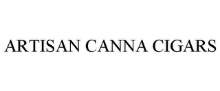 ARTISAN CANNA CIGARS