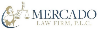 MERCADO LAW FIRM, P.L.C.