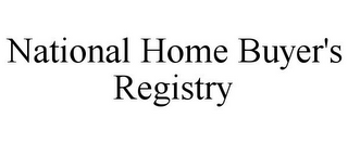 NATIONAL HOME BUYER'S REGISTRY