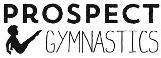 PROSPECT GYMNASTICS