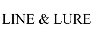 LINE & LURE