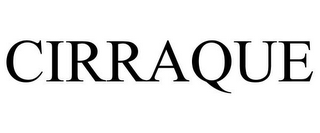 CIRRAQUE