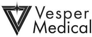 V VESPER MEDICAL