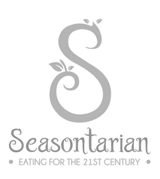 S SEASONTARIAN EATING FOR THE 21ST CENTURY