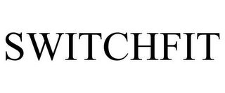 SWITCHFIT