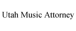 UTAH MUSIC ATTORNEY