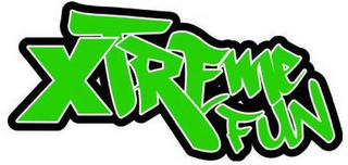 XTREME FUN