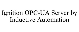 IGNITION OPC-UA SERVER BY INDUCTIVE AUTOMATION