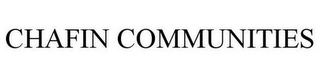 CHAFIN COMMUNITIES