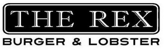 THE REX BURGER & LOBSTER