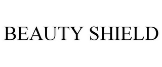 BEAUTY SHIELD