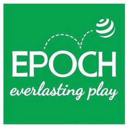 EPOCH EVERLASTING PLAY