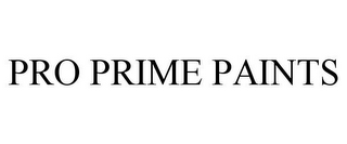 PRO PRIME PAINTS