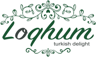 LOQHUM TURKISH DELIGHT